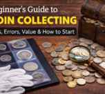 Beginner guide to coin collecting with rare coins tips and value